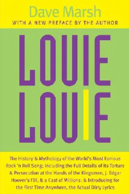 Louie Louie by Dave Marsh
