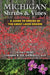 Michigan Shrubs and Vines: A Guide to Species of the Great Lakes Region by Burton V. Barnes