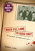 When Evil Came to Good Hart,10th Anniversary Edition by Mardi Link