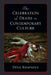 The Celebration of Death in Contemporary Culture by Dina Khapaeva