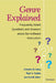 Genre Explained: Frequently Asked Questions and Answers about Genre-Based Instruction by Christine Tardy, Nigel A. Caplan, Ann Johns