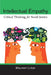 Intellectual Empathy: Critical Thinking for Social Justice by Maureen Linker