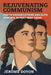 Rejuvenating Communism: Youth Organizations and Elite Renewal in Post-Mao China by Jérôme Doyon