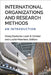 International Organizations and Research Methods: An Introduction by Fanny Badache