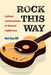 Rock This Way: Cultural Constructions of Musical Legitimacy by Mel Stanfill