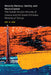 Minority Memory, Identity, and Reconciliation: The Turkish Muslim Minority of Greece and the Greek Orthodox Minority of Türkiye by Gül M. Gür