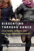 Dissenting Through Dance: Folk Dance, Gender, and Political Protest in Turkey by Sevi Bayraktar