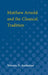Matthew Arnold and the Classical Tradition by Warren D. Anderson