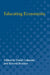 Educating Economists by David Colander, Reuven Brenner