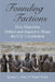 Founding Factions: How Majorities Shifted and Aligned to Shape the U.S. Constitution by Jeremy C. Pope, Shawn Treier