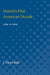 Detroit's First American Decade: 1796 to 1805 by F. Bald