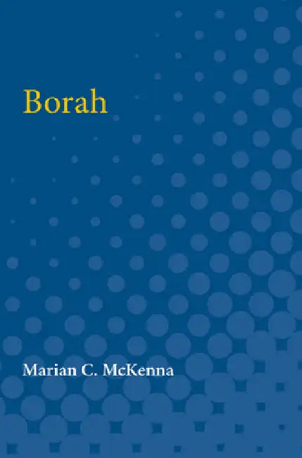Borah by Marian McKenna