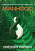 Manhood by Gregory French