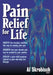 Pain Relief for Life by Al Skrobisch