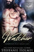Watcher: A raven paranormal romance by Steffanie Holmes