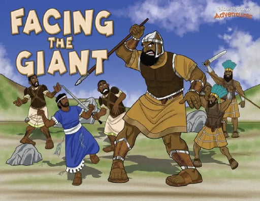 Facing the Giant: The story of David and Goliath by Bible Pathway Adventures