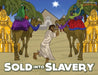Sold into Slavery: The story of Joseph by Bible Pathway Adventures