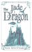 The Jade Dragon by Nix Whittaker