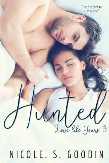 Hunted by Nicole S. Goodin