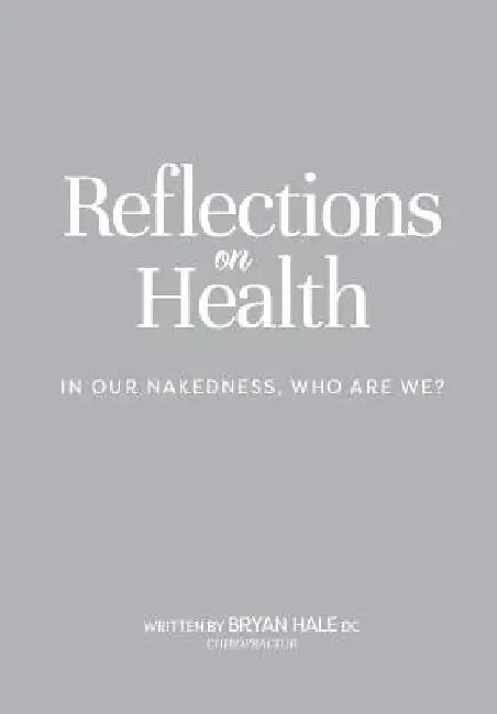 Reflections on Health: In our nakedness, who are we? by Sorcha O'Malley