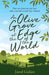 An Olive Grove At The Edge Of The World by Jared Gulian