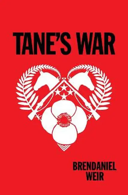 Tane's War by Brandaniel Weir