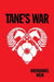 Tane's War by Brandaniel Weir