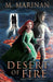 Desert of Fire: Across Time & Space book 3 by M. Marinan