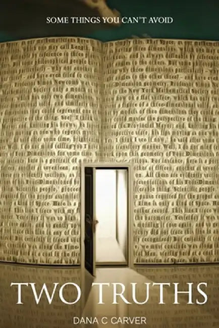 Two Truths by Dana C. Carver