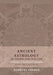 Ancient Astrology in Theory and Practice: A Manual of Traditional Techniques, Volume I: Assessing Planetary Condition by Demetra George