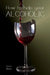How to Help Your Alcoholic by Stan West