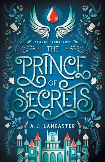 The Prince of Secrets by A. J. Lancaster
