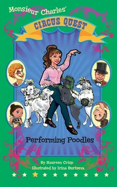 Performing Poodles by Maureen Crisp