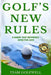 Golf's New Rules: A Handy Fast Reference Effective 2019 by Team Golfwell