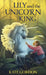 Lily and the Unicorn King by Kate Gordon