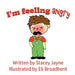 I'm Feeling Angry by Stacey Jayne