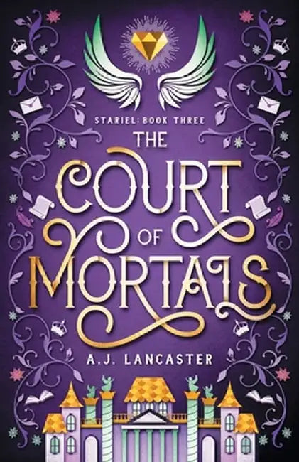 The Court of Mortals by Aj Lancaster