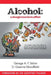 Alcohol: A dangerous love affair by George A. F. Seber