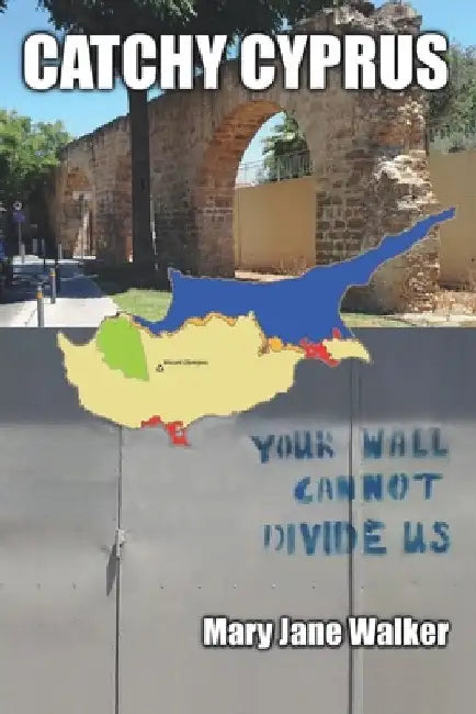 Catchy Cyprus by Mary Jane Walker