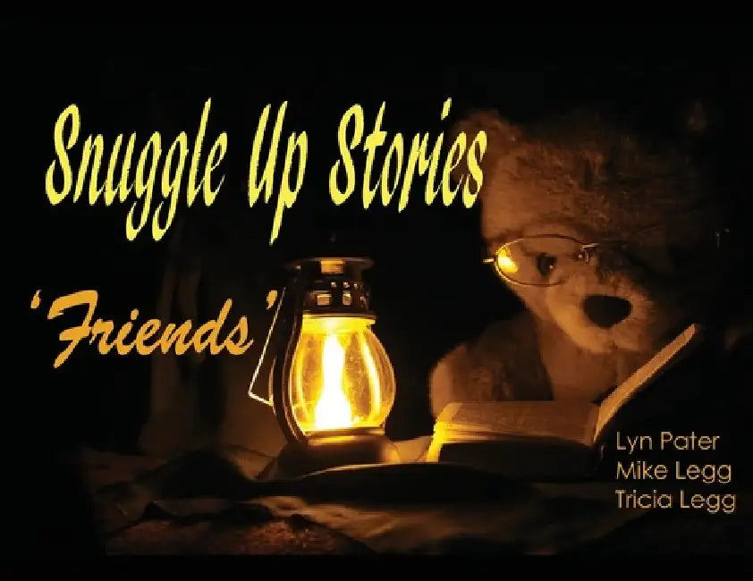 Snuggle Up Stories: Friends by Lyn Pater