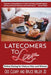 Latecomers To Love: Online Dating for Mature Men and Women: Why Didn't He Call Me Back? Why Didn't She Want a Second Date? First Online Me by Dee Cleary