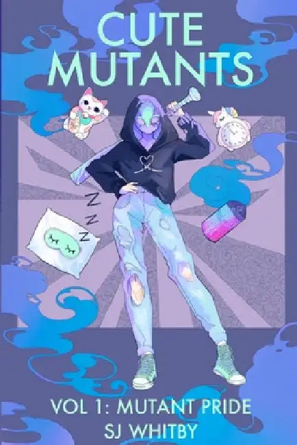 Cute Mutants Vol 1: Mutant Pride by Sj Whitby