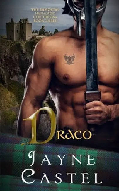 Draco: A Medieval Scottish Romance by Jayne Castel