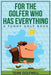 For the Golfer Who Has Everything: A Funny Golf Book by Team Golfwell