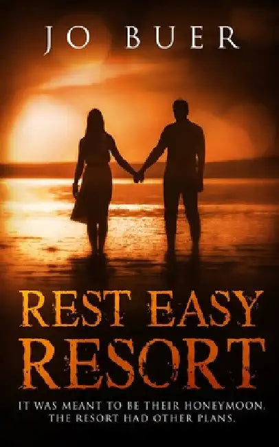 Rest Easy Resort by Jo Buer