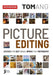 Picture Editing by Tom Ang