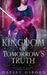 Kingdom of Tomorrow's Truth by Hayley Osborn