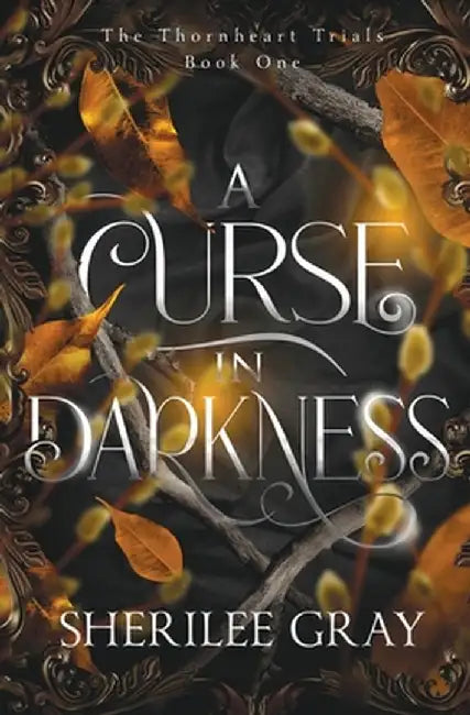 A Curse in Darkness by Sherilee Gray