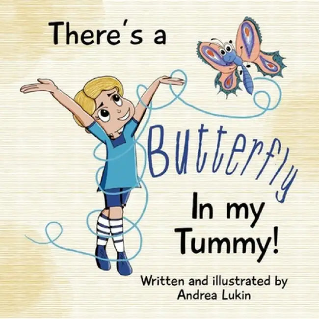 There's a Butterfly in my Tummy by Andrea Lukin