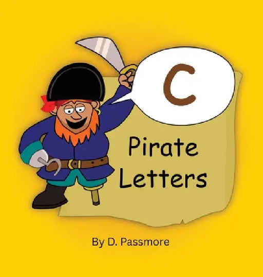 C Pirate Letters: Handwriting Story Lowercase Letter Formation by D. Passmore